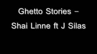 Ghetto Stories - Shai Linne ft J Silas