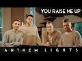 You Raise Me Up