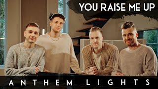 You Raise Me Up - Josh Groban (Anthem Lights Cover) on Spotify &amp; Apple