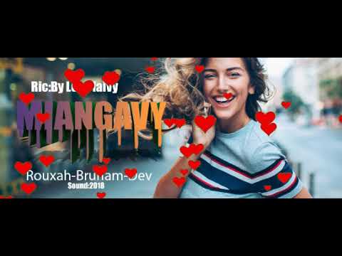 Rouxah-Brunam-Dev- Miangavy(Les plaivy Studios)sound-2018