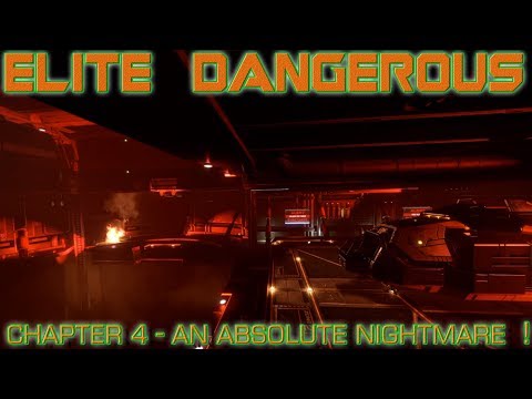 🎃Elite Dangerous Chapter 4 - AN ABSOLUTE NIGHTMARE!