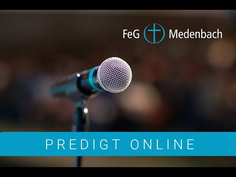 Predigt vom 06.09.2020