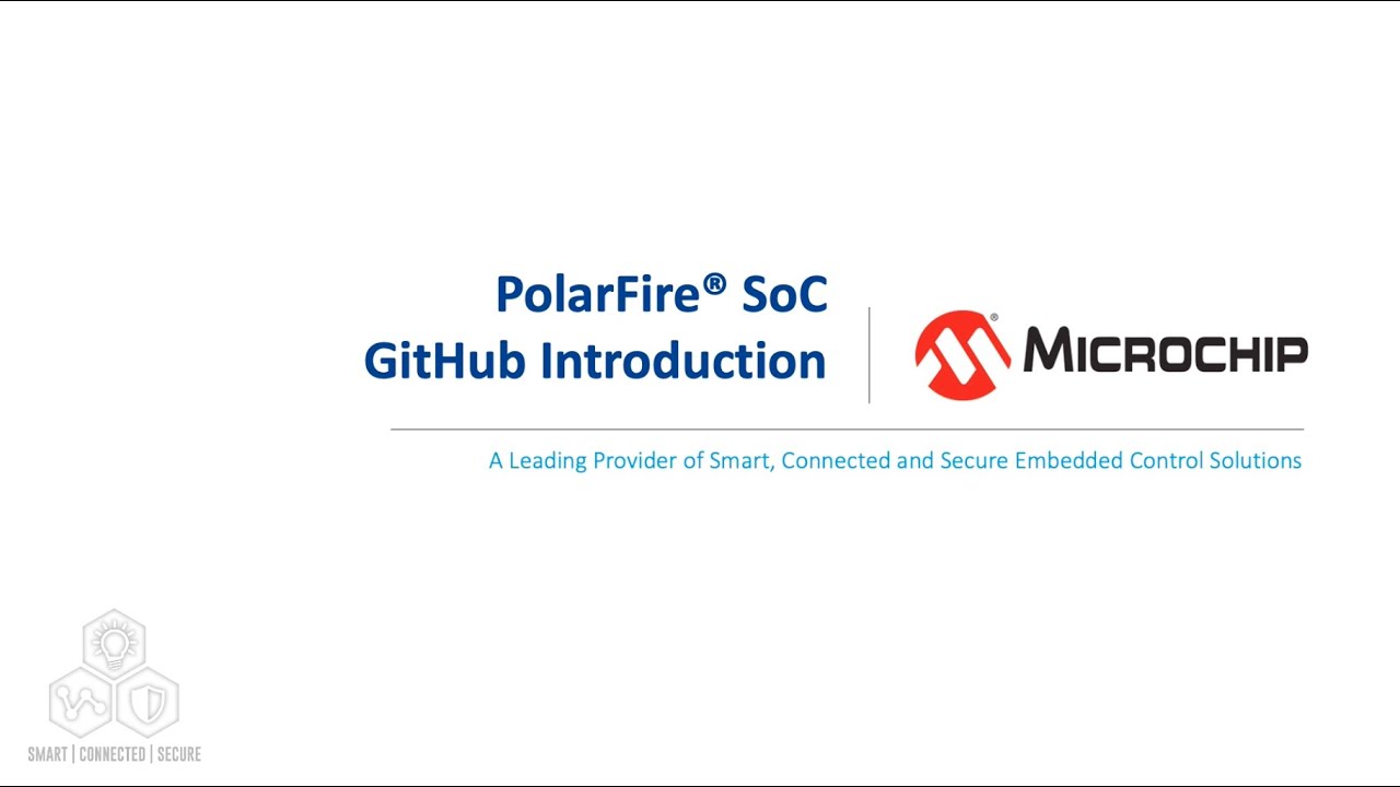 PolarFire® SoC GitHub Introduction
