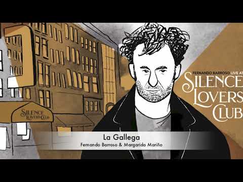 Fernando Barroso - La Gallega