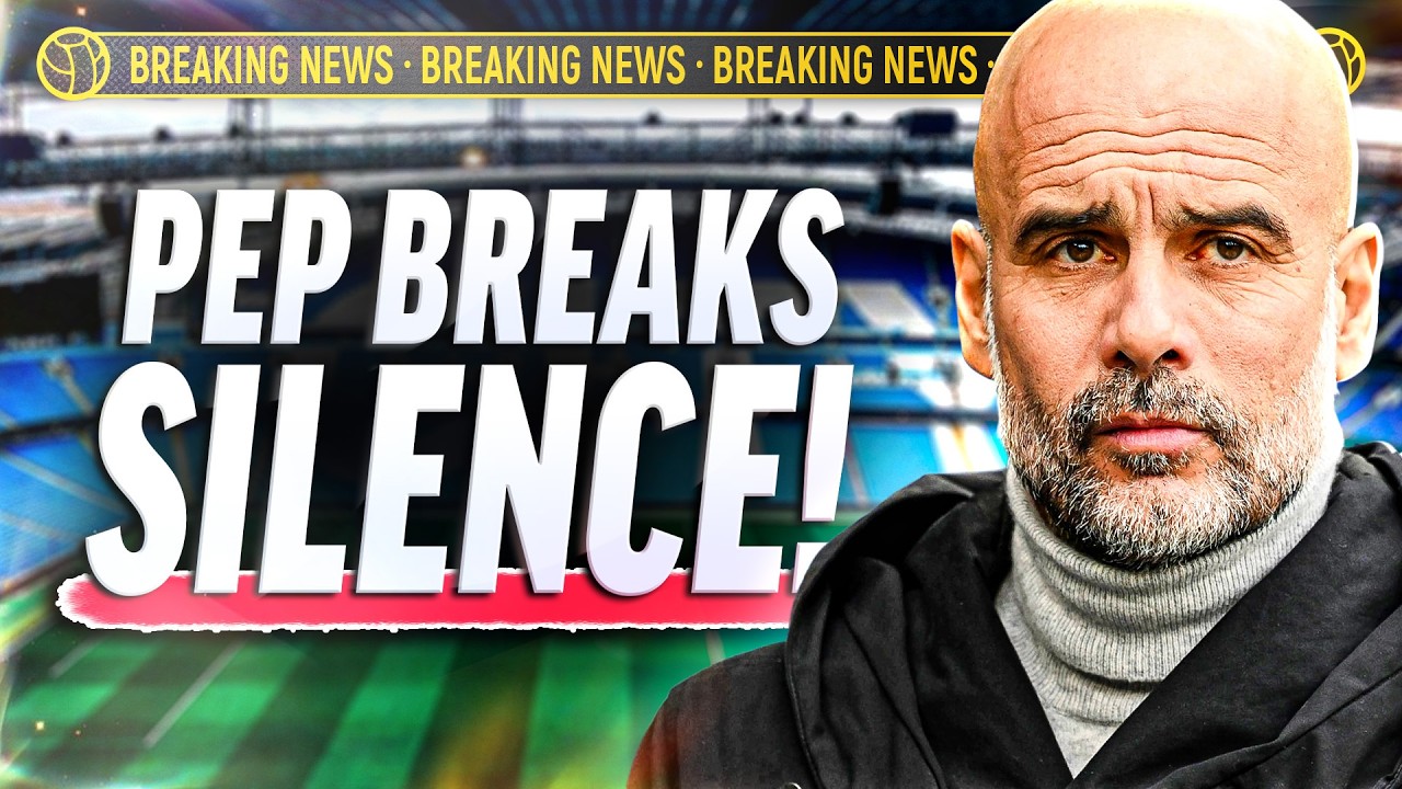 PEP GUARDIOLA SPEAKS OUT!