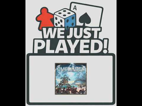 We Just Played! - Cyclades: Legendary Edition (Quick Review)