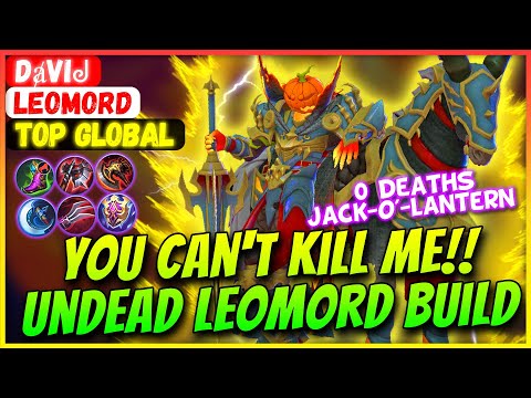 You Can't Kill Me!! Undead Leomord Build [ Top Global Leomord ] Dⱥviᖙ - Mobile Legends Gameplay