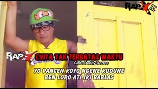 Download lagu Rapx - Cinta Tak Terbatas Waktu | Dangdut mp3 Download lagu Rapx - Cinta Tak Terbatas Waktu | Dangdut mp3