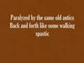 The Used: Paralyzed with Lyrics
