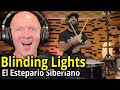 Band Teacher Analyzes Blinding Lights By El Estepario Siberiano