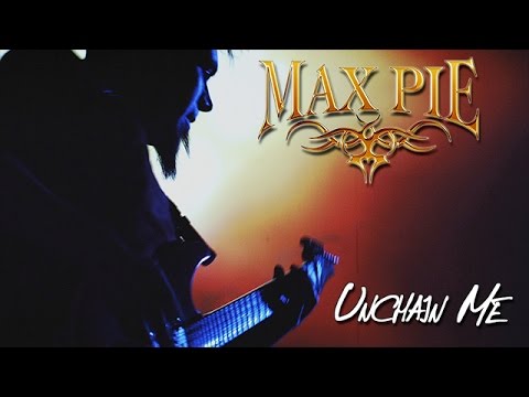 Max Pie [ Progressive Power Metal Band ] - Unchain Me (Official Video)