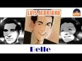 Luis Mariano - Belle (HD) Officiel Seniors Musik