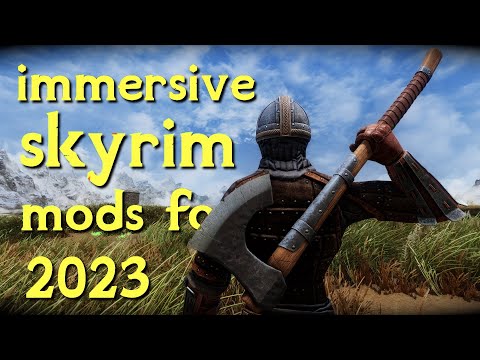 small immersion mods for your 2023 skyrim mod list