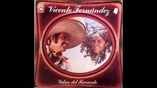 Vicente Fernandez-Cuando Escuches Este Vals