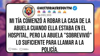Mi TÍA Robó la Casa de mi ABUELA Cuando Estaba en el Hospital Para No Perder el Tiempo porque Pens