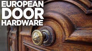A Love Affair With European Door Hardware