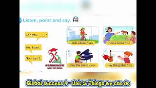 GLOBAL SUCCESS 4-Unit 5: Things we can do-Lesson 1