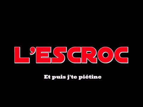 L'Escroc - Règlement de compte // Freestyle 3