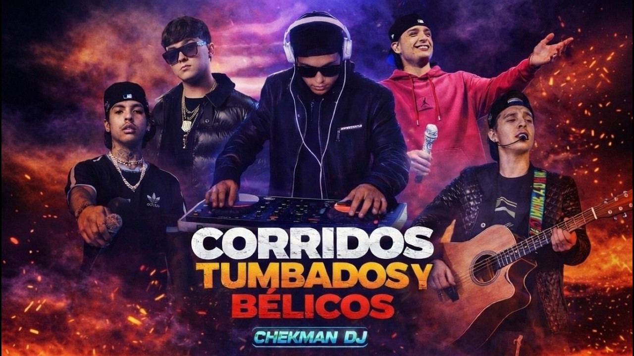 CORRIDOS TUMBADOS Y BÉLICOS MIX FEBRERO 2026 #1 - Natanael Cano, Peso Pluma y Más | BY Chekman DJ