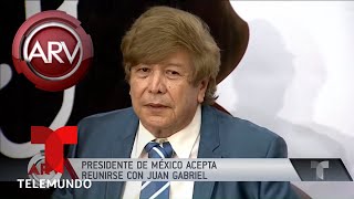 AMLO aceptó reunirse con Juan Gabriel | Al Rojo Vivo
