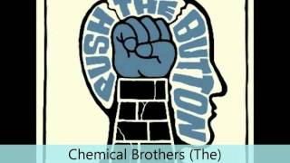 Chemical Brothers (The) - Push the button - Marvo Ging