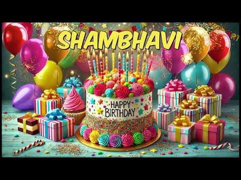 Happy Birthday Shambhavi - Shambhavi Happy Birthday Song