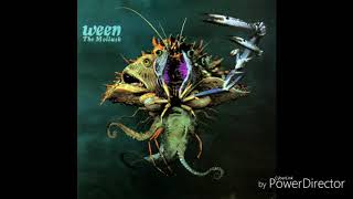 Ween - I&#39;m Dancing in the Show Tonight (Reprise)