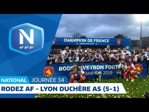 J34 : Rodez Aveyron Football - Lyon Duchère AS (5-1), le résumé I National FFF 2018-2019