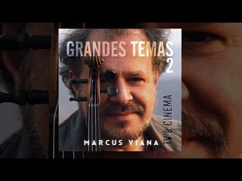Marcus Viana - Grandes Temas 2 - Cinema e TV