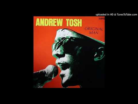 Andrew Tosh - Maga Dog - Original Man