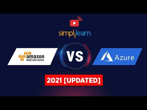 AWS vs Azure In 2021 Updated | Difference Between AWS And Azure | Cloud Computing | Simplilearn