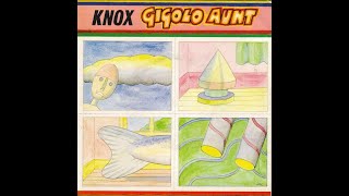 Knox - Gigolo Aunt (Syd Barrett Cover)