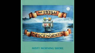 The Irish Descendants - Take Her In Your Arms