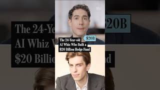 Thumbnail for How This 24-Year-Old AI Whiz Built a $20B Hedge Fund