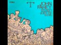 John Fahey - On doing an evil deed blues