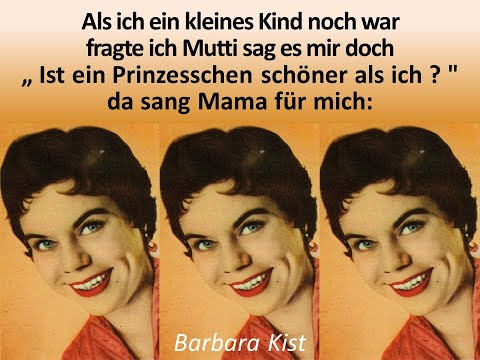 Was kann schöner sein -  Barbara Kist