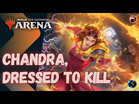 It's Showtime: Chandra, Dressed to Kill 🔥 #01 - MTG Arena - Historic Brawl