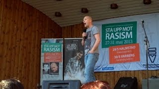 preview picture of video 'Magnus Betnér STÅ UPP MOT RASISM'