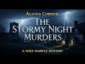 The Stormy Night Murders A Miss Marple Mystery