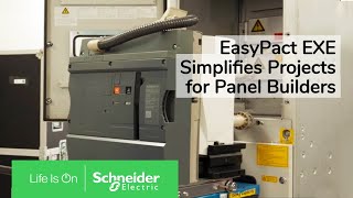 EasyPact EXE - Powering Productivity to Panel Builders | Schneider Electric