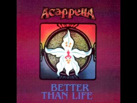 Acappella - Better Than Life