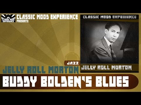 Jelly Roll Morton - Buddy Bolden's Blues (1939)