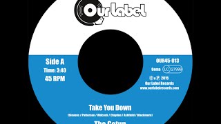 The Getup - 'Take You Down' (Our Label Records)
