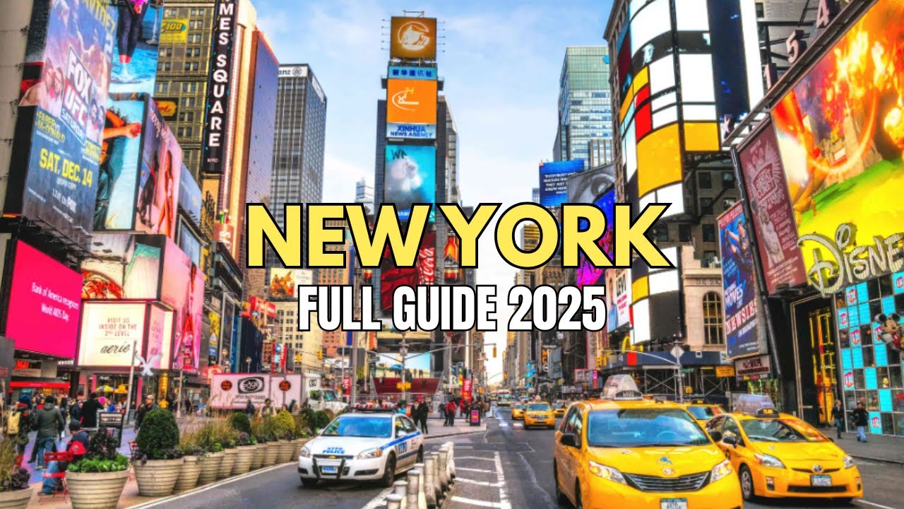New York City Travel Guide 2025 | Best Things to Do