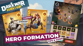 Dark War Survival: Hero Formation Tip and Guide for Adventure and Dark Zone Ops [Hero Battle]