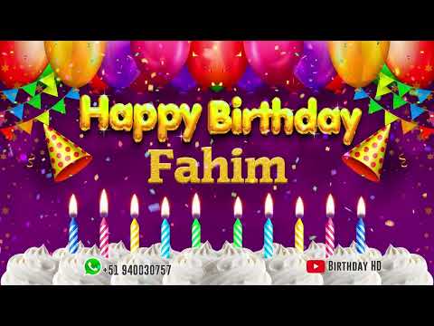 Fahim Happy birthday To You - Happy Birthday song name Fahim 🎁