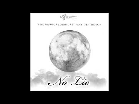 Youngwickedbricks FT JET BLVCK