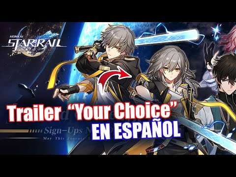 TRAILER: YOUR CHOICE | Second Closed Beta Trailer | Sub Español | Honkai Star Rail