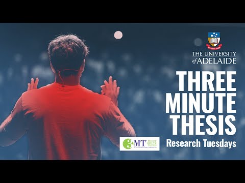 3 Minute Thesis Research Tuesdays - September 2020