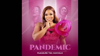 Download lagu Mjolo the pandemic - Pleasure tsa manyalo mp3